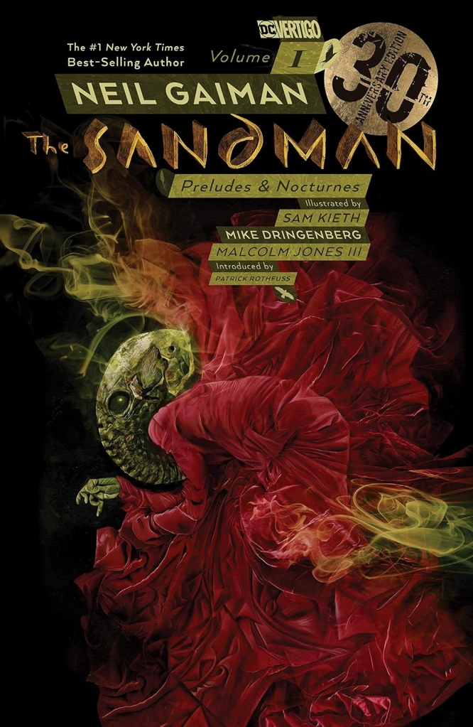 Neil Gaiman's graphic novel The Sandman Preludes and Nocturnes, volume one illustrated by Sam Kieth, Mike Dringenberg, and Malcolm Jones III