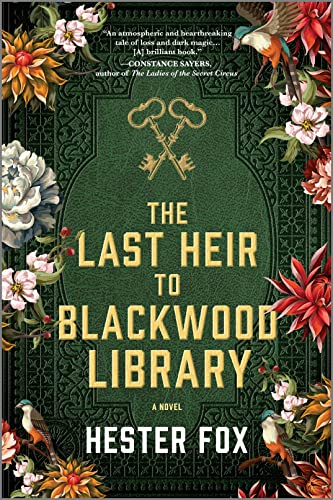 The Last Heir to Blackwood Library book cover with keys and flowers by Hester Fox